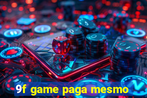 9f game paga mesmo